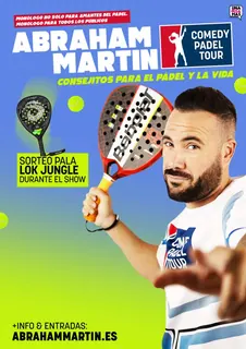 Abraham Martín – Comedy Padel Tour · Gijón