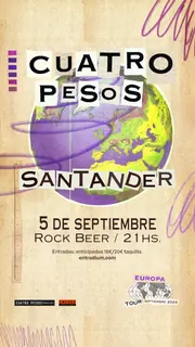 Concierto de Cuatro Pesos de Propina · Santander