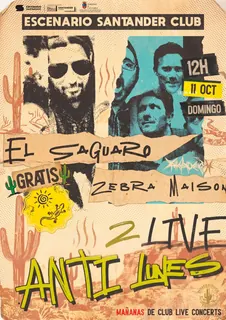 Concierto de El Saguaro y Zebra Maison · Santander