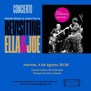 Concierto Natalia Baeza y Jesús Parra: Revisitando a Ella Fitzgerald y Joe Pass · Castropol