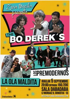 Concierto The Bo Derek's, Los Premodernos y La Ola Maldita · San Sebastián