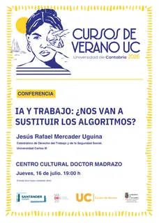 Conferencia: IA y trabajo: ¿nos van a sustituir los algoritmos? · Santander