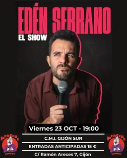 Edén Serrano «El show» · Gijón