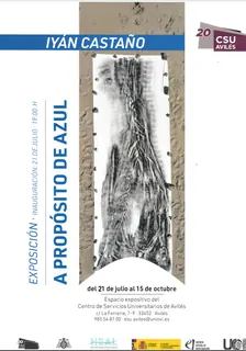 Exposición «A propósito de Azul» de Iyán Castaño · Avilés