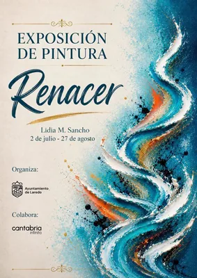 Exposición «Renacer» · Laredo