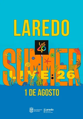 LOS40 Summer Live · Laredo