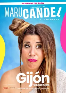 Monólogo de Maru Candel · Gijón