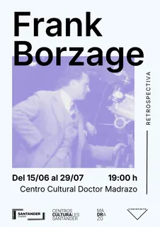 Retrospectiva de Frank Borzage · Santander