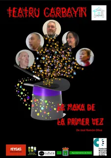 Teatro Carbayín: «La maxa de la primer vez» · Noreña