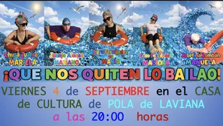 Teatro «Que nos quiten lo bailao» de Teatro El Hórreo · Laviana
